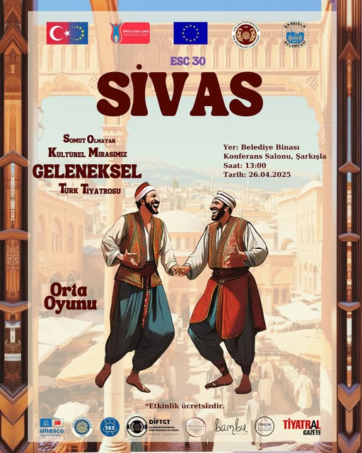 Geleneksel Türk Tiyatrosu Şarkışla’da Sahne Alıyor!