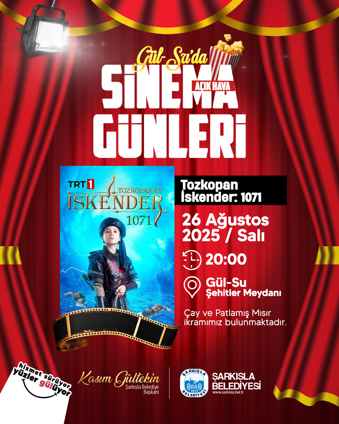 'Tozkoparan İskender: 1071' Açık Hava Sineması